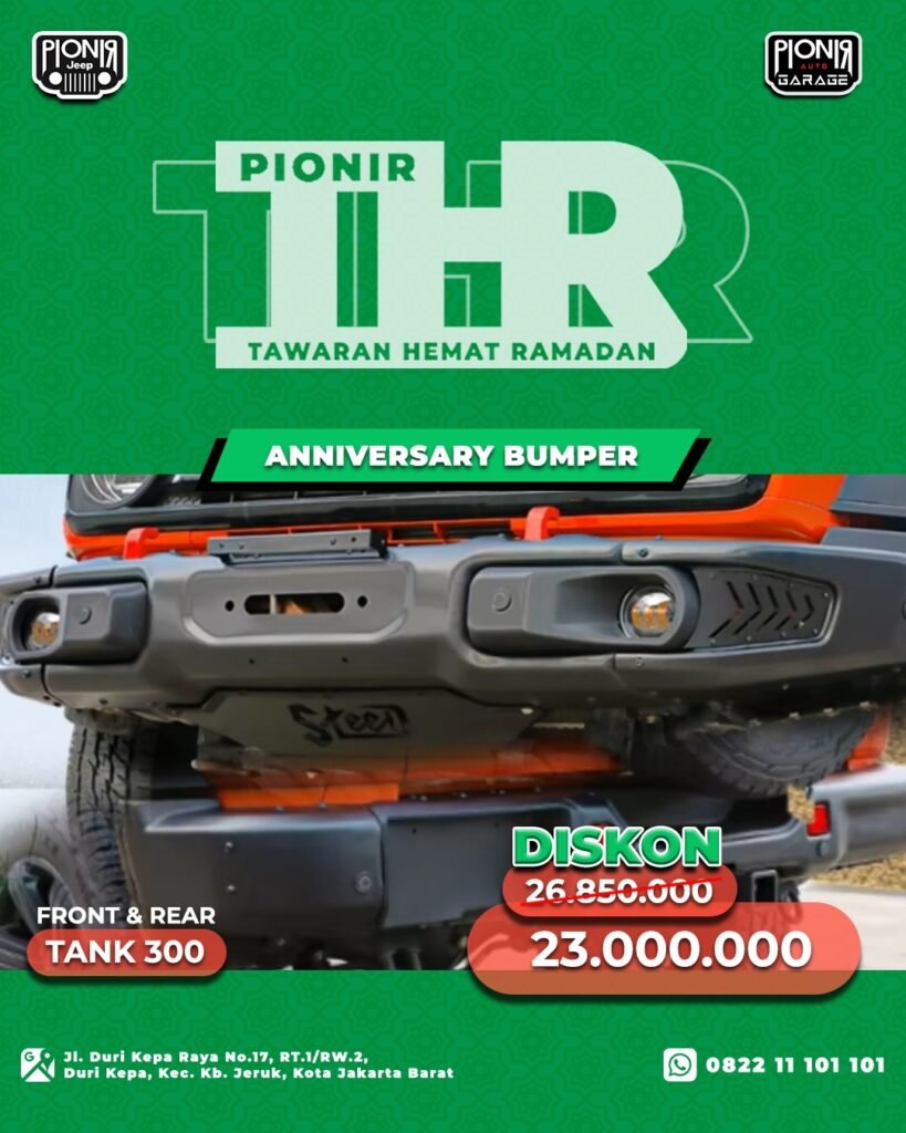 promo diskon potongan harga thr tawaran hemat ramadhan pionir auto garage by pionir jeep aksesoris gwm tank 300 untuk modifikasi gwm tank 300